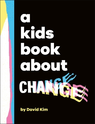 Cover of A Kids Book About Change