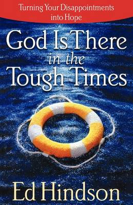 Book cover for God Is There in the Tough Times