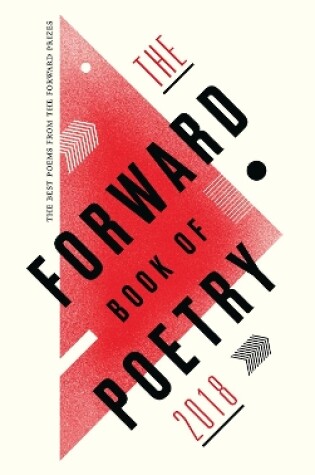 Cover of The Forward Book of Poetry 2018