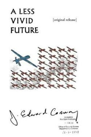 Cover of A Less Vivid Future