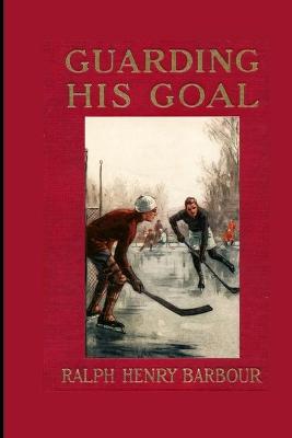 Book cover for Guarding His Goal