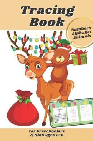 Cover of Numbers Alphabet Animals Tracing Book for Preschoolers & Kids Ages 3-5