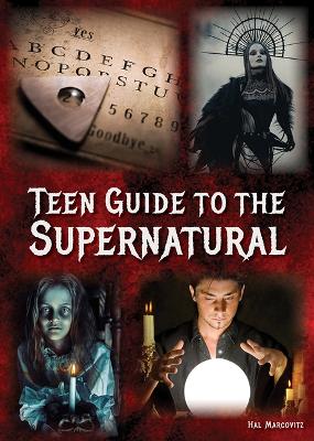 Book cover for Teen Guide to the Supernatural