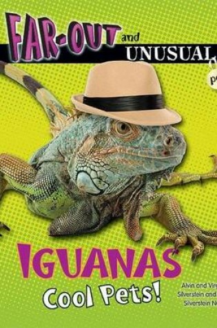 Cover of Iguanas: Cool Pets!