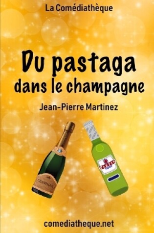 Cover of Du pastaga dans le champagne