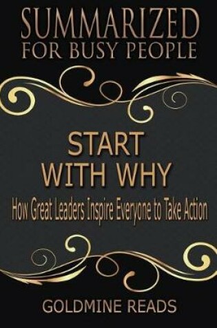 Cover of Start With Why - Summarized for Busy People