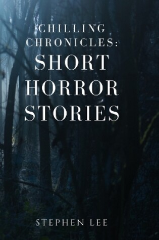 Cover of Chilling Chronicles