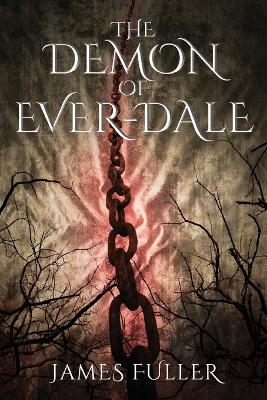 Book cover for The Demon of Ever-Dale