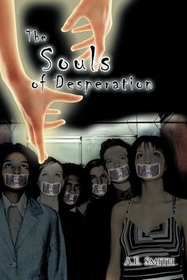 Book cover for The Souls of Desperation