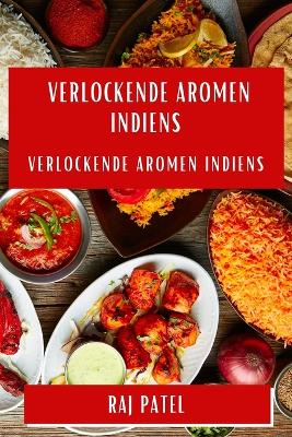 Book cover for Verlockende Aromen Indiens