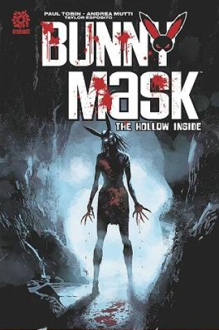 Cover of Bunny Mask: The Hollow Inside