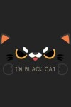 Book cover for I'm Black Cat