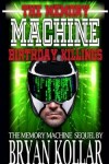 Book cover for The Memory Machine Birthday Killings