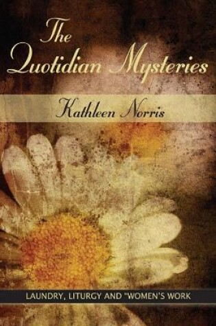 Cover of The Quotidian Mysteries