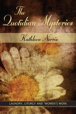 Book cover for The Quotidian Mysteries