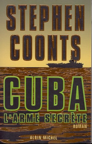 Book cover for Cuba, L'Arme Secrete