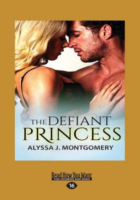 Book cover for The Defiant Princess