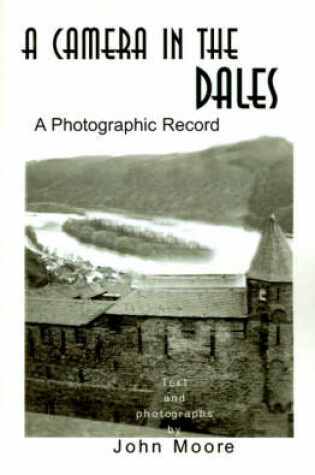 Cover of A Camera in the Dales