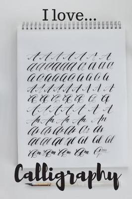 Book cover for I Love Calligraphy