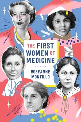 Book cover for The First Women of Medicine