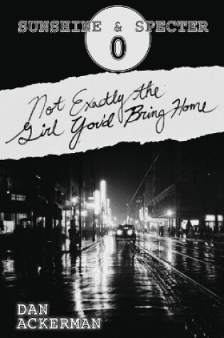 Cover of Not Exactly the Girl You'd Bring Home