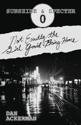 Book cover for Not Exactly the Girl You'd Bring Home
