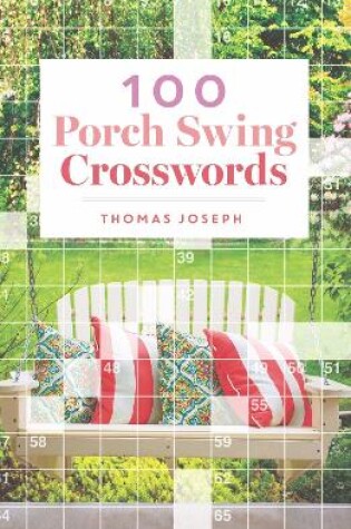 Cover of 100 Porch Swing Crosswords