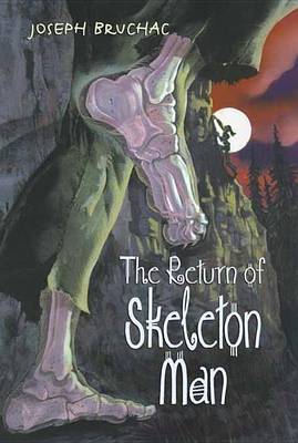 Cover of The Return of Skeleton Man