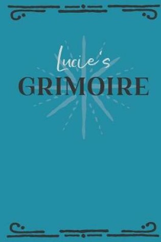 Cover of Lucie's Grimoire