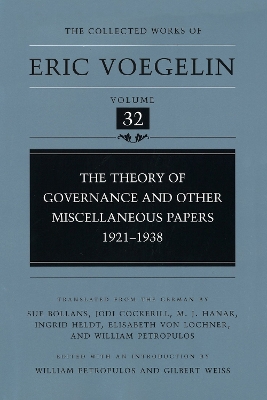 Book cover for The Theory of Governance and Other Miscellaneous Papers, 1921-1938 (CW32)