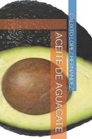 Cover of Aceite de Aguacate