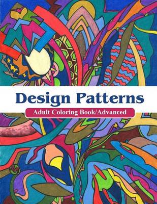 Book cover for Design Patterns Adult Coloring Book/ Advanced
