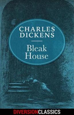 Book cover for Bleak House (Diversion Classics)
