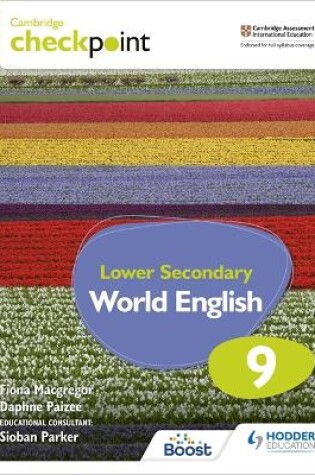 Cover of Cambridge Checkpoint Lower Secondary World English Student's Book 9