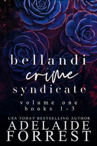Cover of Bellandi Crime Syndicate Volume One