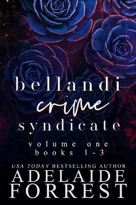 Book cover for Bellandi Crime Syndicate Volume One