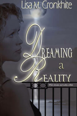 Cover of Dreaming a Reality