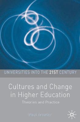 Cover of Cultures and Change in Higher Education