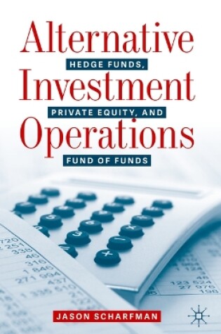 Cover of Alternative Investment Operations