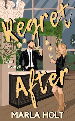 Book cover for Regret and Everything After