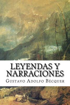 Book cover for Leyendas y narraciones