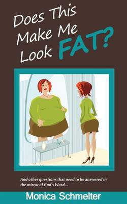 Book cover for Does This Make Me Look Fat?