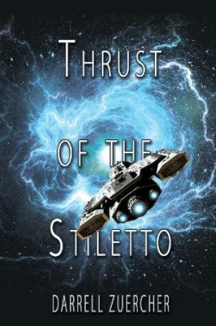 Cover of Thrust of the Stiletto