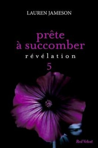 Cover of Prete a Succomber - Episode 5
