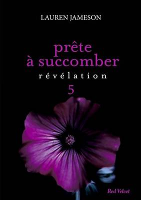 Book cover for Prete a Succomber - Episode 5