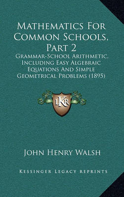 Book cover for Mathematics for Common Schools, Part 2