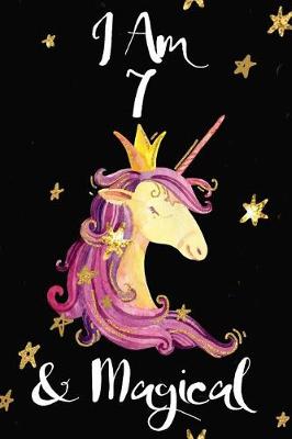 Book cover for I Am 7 & Magical