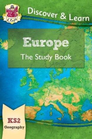 Cover of KS2 Geography Discover & Learn: Europe Study Book
