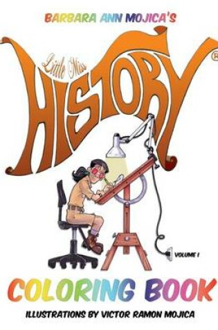 Cover of Little Miss HISTORY COLORING BOOK