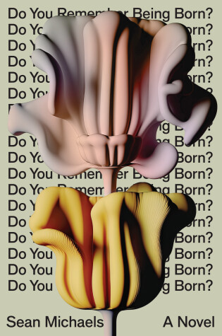 Cover of Do You Remember Being Born?